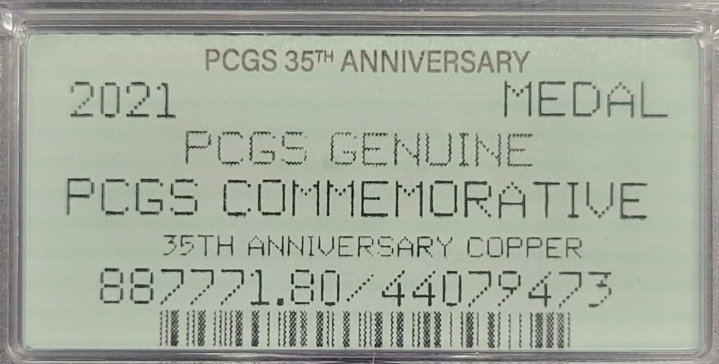 2021 PCGS Genuine Commemorative 35th Anniversary Copper Medal