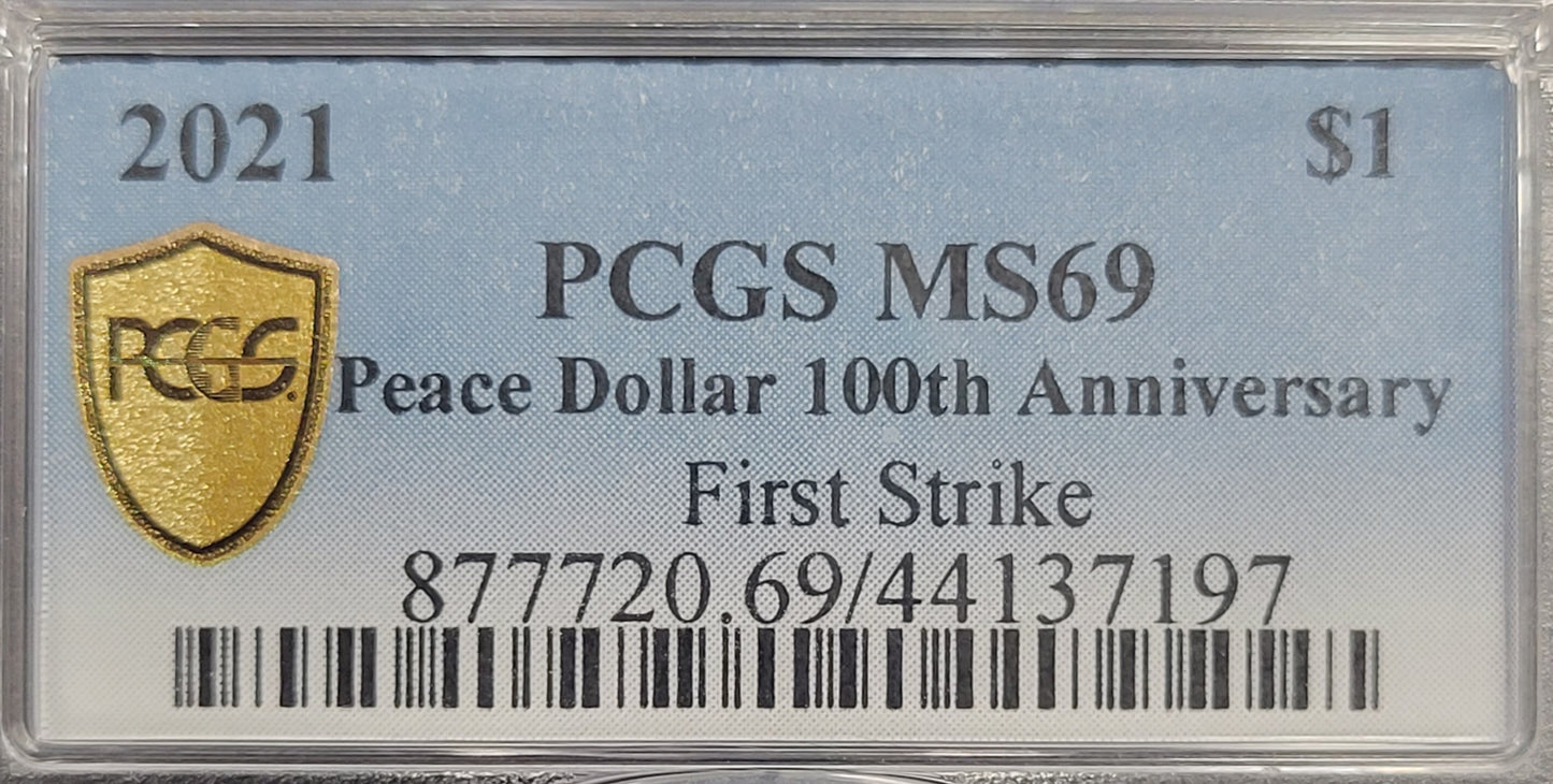 2021 Peace Dollar 100th Anniversary PCGS certified MS69