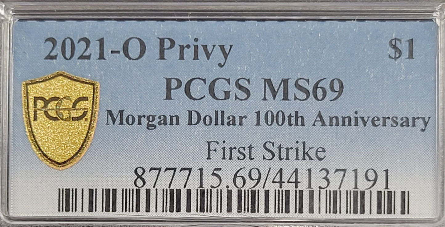 2021-O Privy Morgan Silver Dollar 100th Anniversary PCGS certified MS69