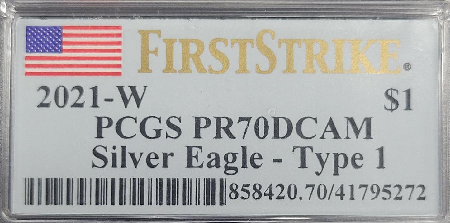 2021-W American Silver Eagle First Strike Type 1 $1 PCGS certified PR70DCAM