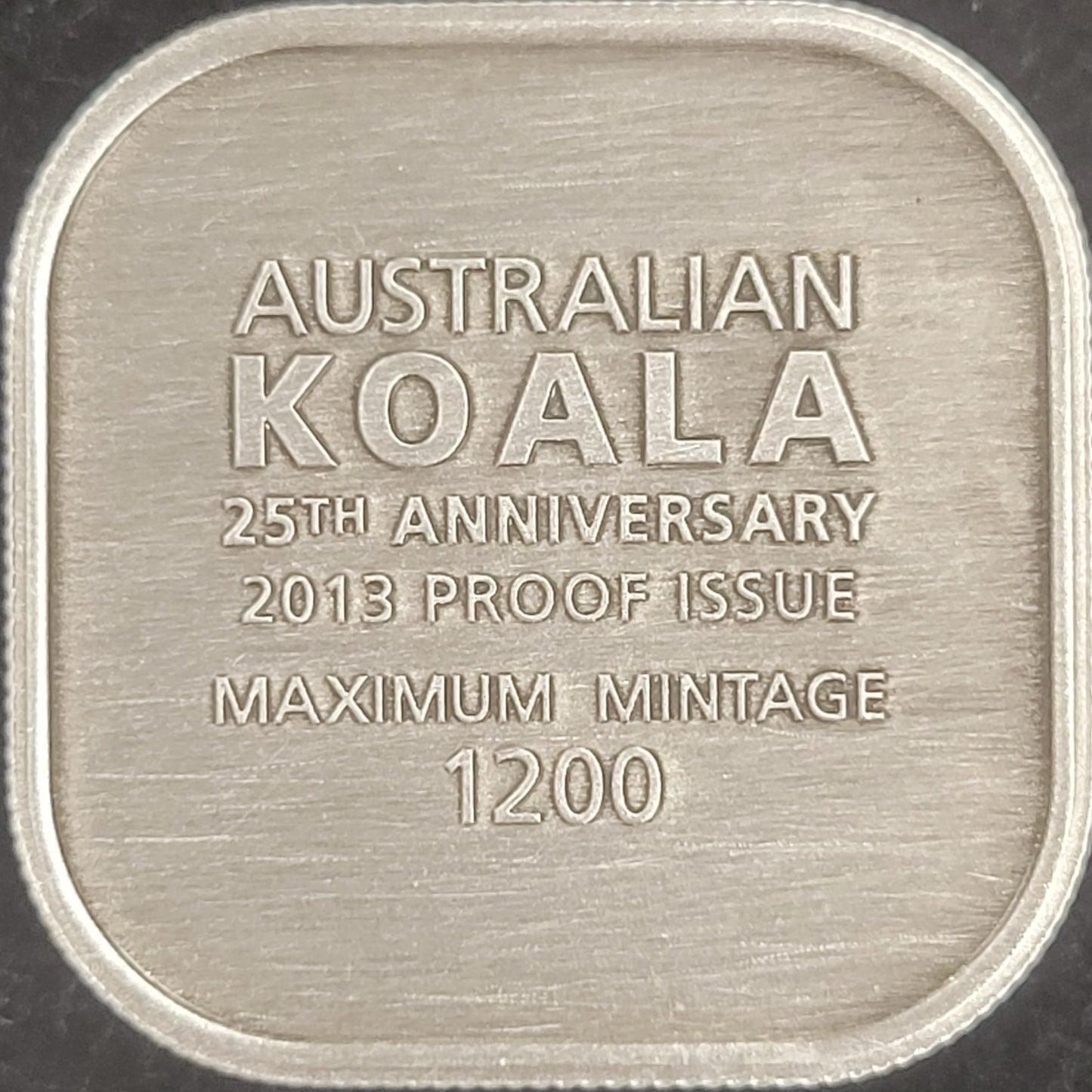 Australian Koala 25th Anniversary 2013 Proof Issue