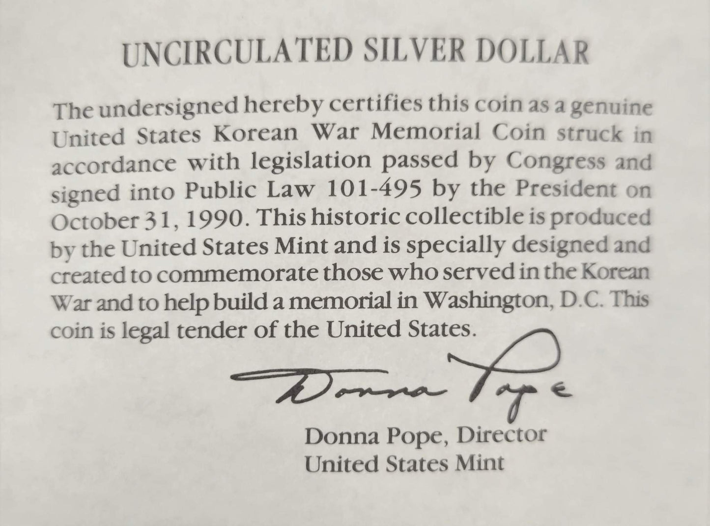 1991 Korean War Memorial Silver Unciculated Dollar $1