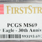2016 $1, Silver Eagel, Standing Liberty, 30th Anniversary, First Strike, PCGS MS69