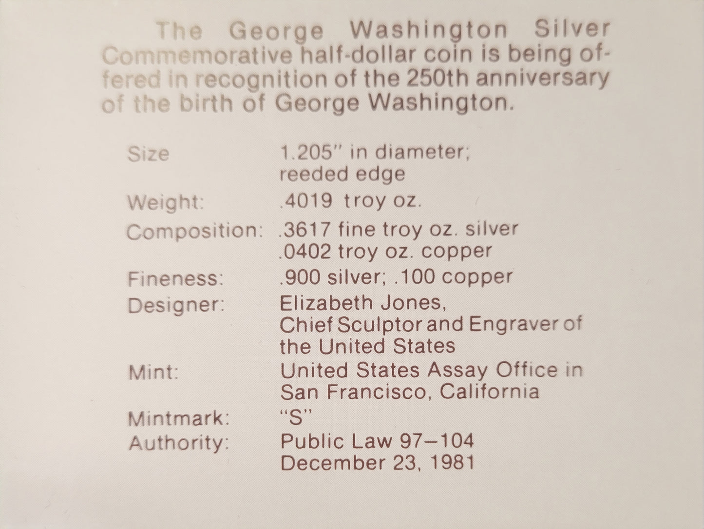 1982-S George Washington 90% Silver Half Dollar Commemorative Coin (w/ Certificate of Authenticy and collectors box)