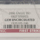 2006 Silver Eagle Standing Liberty NGC Gem Uncirculated $1