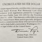 1991 Korean War Memorial Silver Unciculated Dollar $1